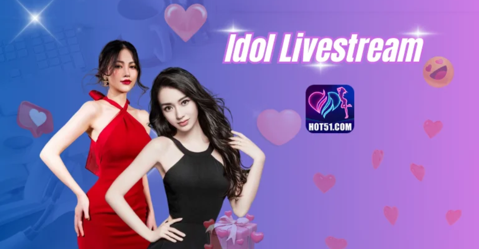 idol-livestream-hot51